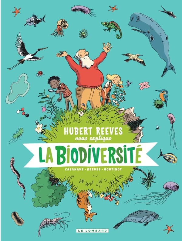 Hubert Reeves nous explique tome 1 - La biodiversité